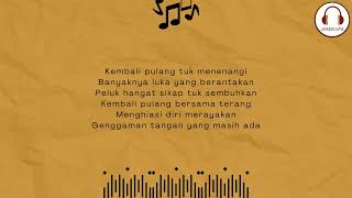 Kembali Pulang - Suara Kayu feat Feby Putri (Official Musik Lyrics)