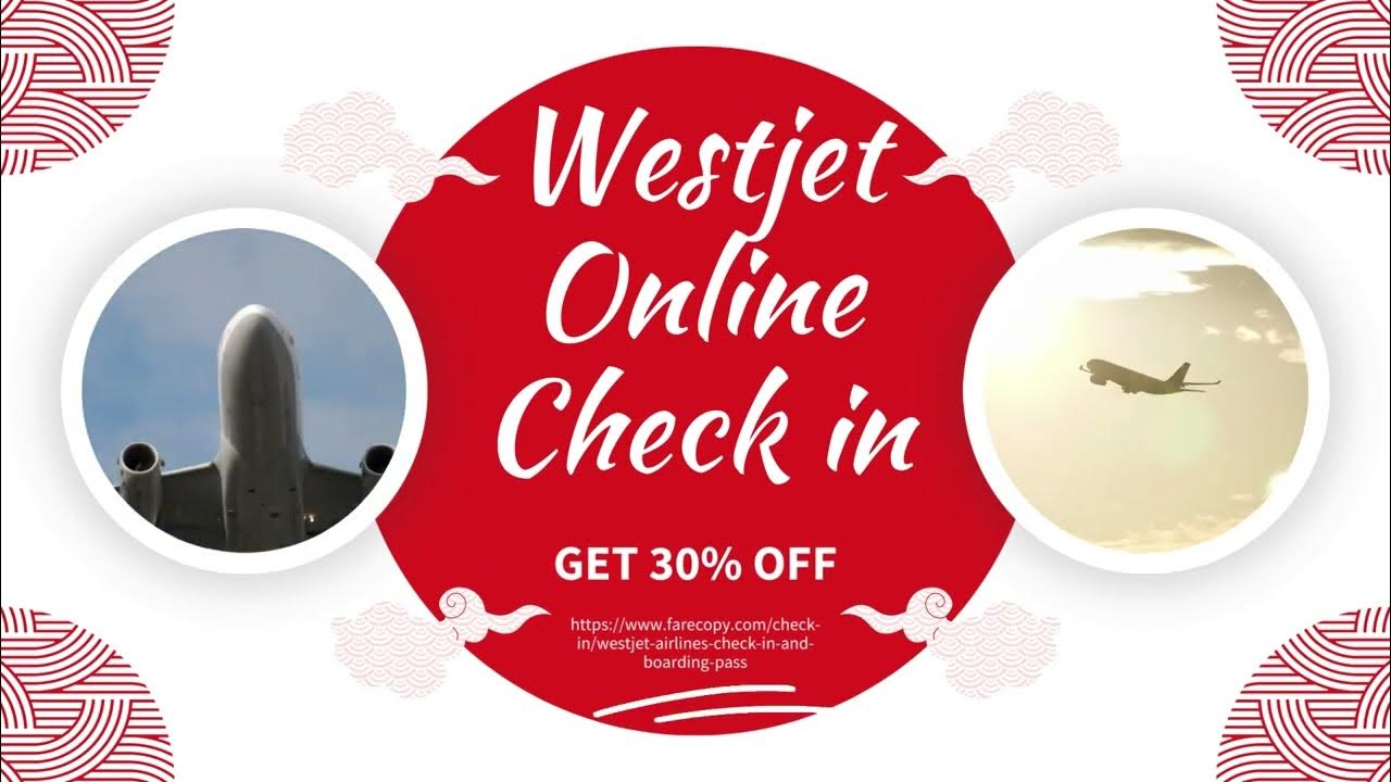 Westjet Online Check in YouTube
