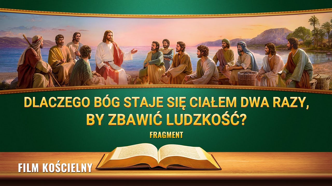 Film ewangeliczny „Tajemnica pobożności – ciąg dalszy” Klip filmowy (4) – Dlaczego Bóg staje się ciałem dwa razy, by zbawić ludzkość?