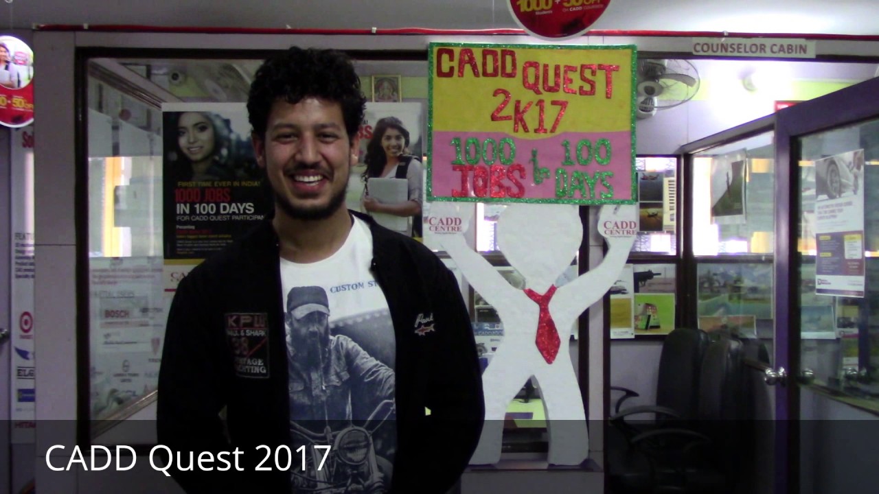 Cadd Quest 2017 - Testimonial videos from students placement example