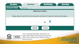 First Source Federal Credit Union - Set Up Memberalert