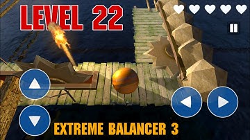 Extreme Balancer 3 Level 22