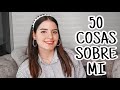 50 cosas sobre mi  alejandra flores