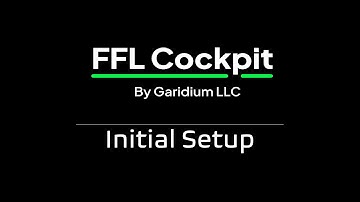 FFL Cockpit Initial Setup