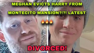 MEGHAN EVICTS HARRY FROM MONTECITO MANSION?!?! LATEST 🔥🔥🔥