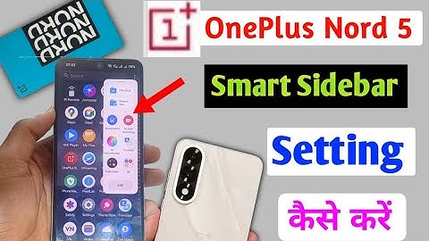 Oneplus Nord 5 5g Smart Sidebar Setting | How to enable sidebar in Oneplus nord 5 5g 