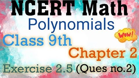 NCERT Math Class 9th Chapter 2 Exercise 2.5 Question number 2