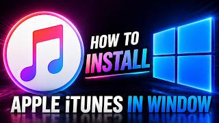 How to Download and Install iTunes On Windows 10/11 PC or Laptop 2026