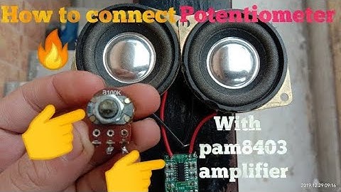 How to connect and run potentiometer to pam8403 amplifier  ||  RD ELECTRO