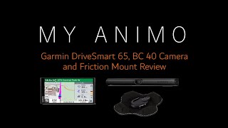 Garmin DriveSmart 65 - BC 40 Backup Camera Review - Friction Mount