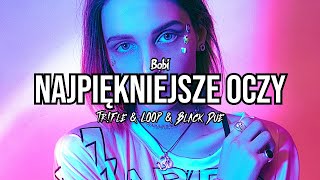 Bobi - Najpiękniejsze oczy (Tr!Fle & LOOP & Black Due REMIX) 2024