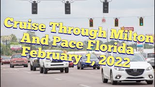 Cruise Through Milton And Pace Florida February 1, 2022