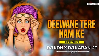 Diwane Tere Naam Ke | Edm Remix | Dj Karan Jt & Dj Kdn | 36Garh Ut Dj's 2022