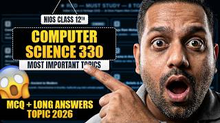 NIOS Class 12 Computer Science 330 Important Questions April 2026 | Computer Science 330 Imp Topics