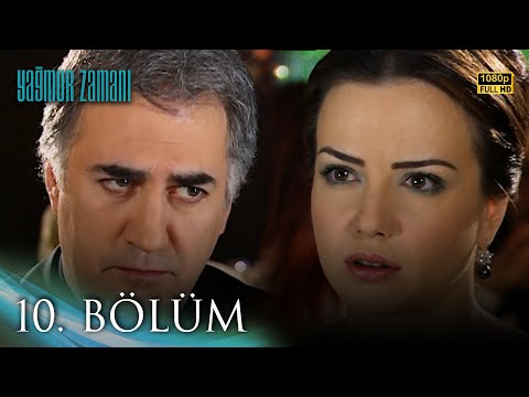 Yağmur Zamanı 10. Bölüm | HD