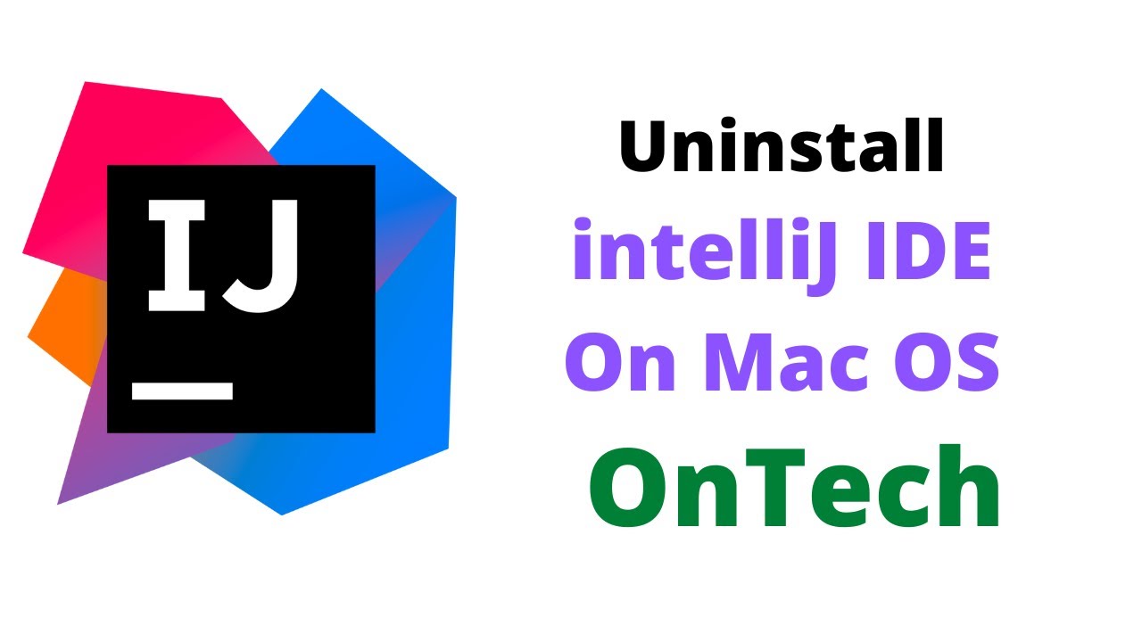 how-to-uninstall-intellij-ide-on-mac-os-2022-youtube