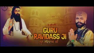 GURU RAVIDAS JI || ARMAAN SANDHU || NEW PUNJABI DEVOTION SONG 2022