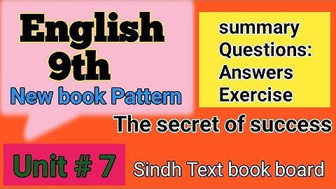 English class 9/Unit 7/ pdf notes/summary short questions & answers/exercise /sindh text Book board.