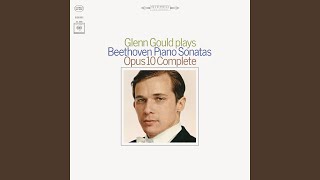 Video thumbnail of "Glenn Gould - Sonata No. 7 in D Major, Op. 10, No. 3: I. Presto (Remastered)"