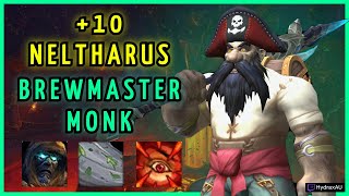 Brewmaster Monk | +10 Neltharus Tyrannical | Dragonflight Season 4 Mythic Plus
