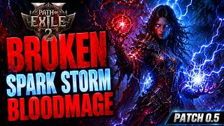 SPARK STORM BLOODMAGE BUILD GUIDE | POE 2 PATCH 0.5