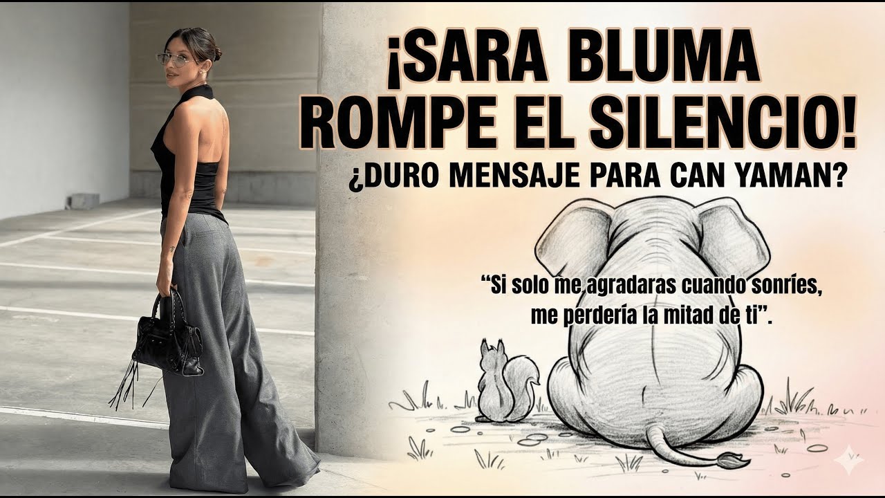 САРА БЛЮМА НАРУШАЕТ ТИШИНУ! ЖЕСТКОЕ СООБЩЕНИЕ ДЛЯ КАН ЯМАНА?