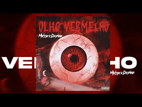 MVzin - Olho Vermelho ft. Dayman