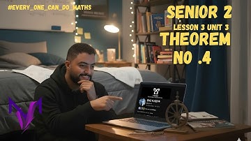 Senior 2 | calculus| Lesson 3| theorem no.4