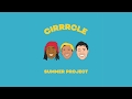 CIRRRCLE - Summer Project  (Lyric Video)