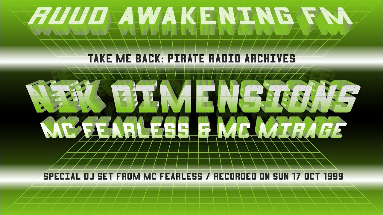 MC Fearless with DJ Niki Dimensions & MC Mirage | Ruud Awakening FM 104.3 | Drum & Bass 1999