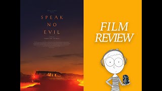 3 Reasons Why Speak No Evil (2022) is terrible: a review