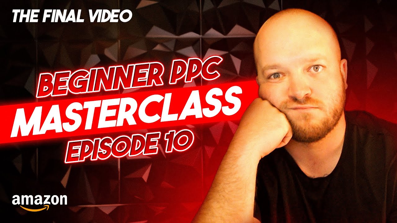 Beginner PPC Series - Unlock Amazon PPC Success: Master These Critical ...