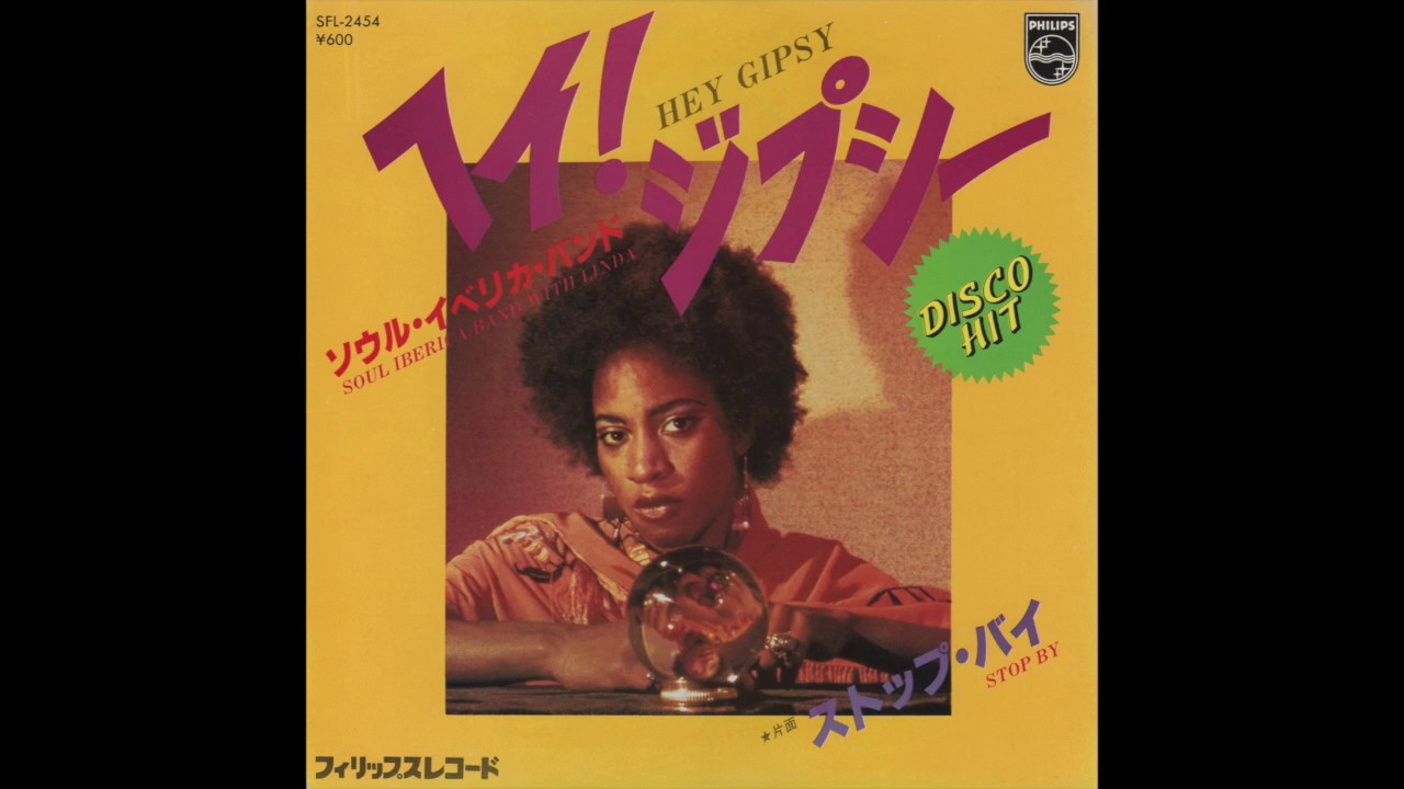 Soul Iberica Band with Linda - Hey Gipsy (Japan 7