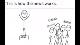 How The News Works by blukas sees you 12 views 7 months ago 1 minute, 59 seconds