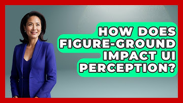 How Does Figure-ground Impact UI Perception? - Graphic Design Nerd