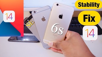iOS 14 on IPhone 6s - Stability Fix