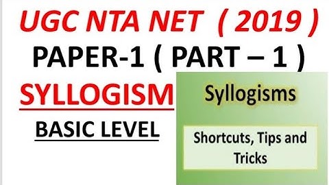Syllogism ugc nta net paper 1 part 1 June 2019