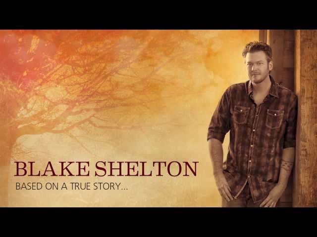Blake Shelton - Do You Remember
