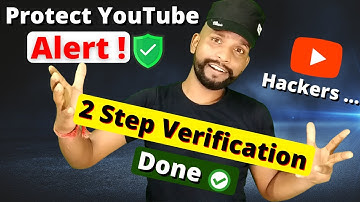 Google 2 step verification kaise karen 2021 | how to safe youtube channel from hackers [ Hindi ]