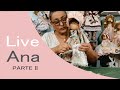 Live boneca russa Ana - parte II