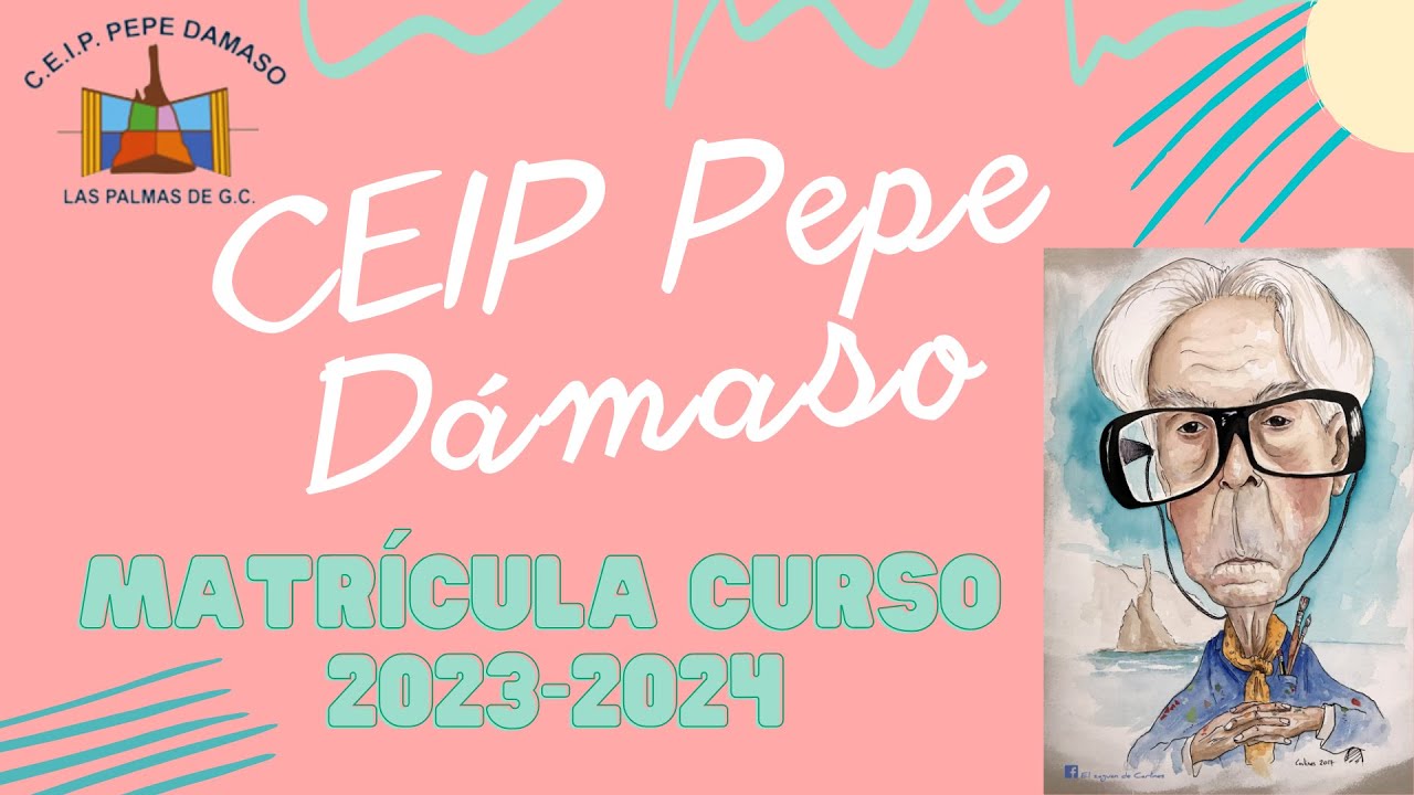 Matrícula Curso 23-24 CEIP PEPE DÁMASO