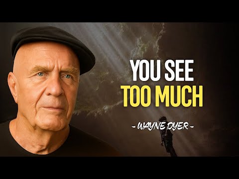 The Danger of Seeing What Others Don’t - Wayne Dyer
