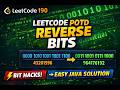 LEETCODE 190 Reverse Bits | Easy Bit Manipulation | JAVA #problemoftheday #dailychallenge