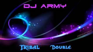 Dj Army   Tribal Double Resimi