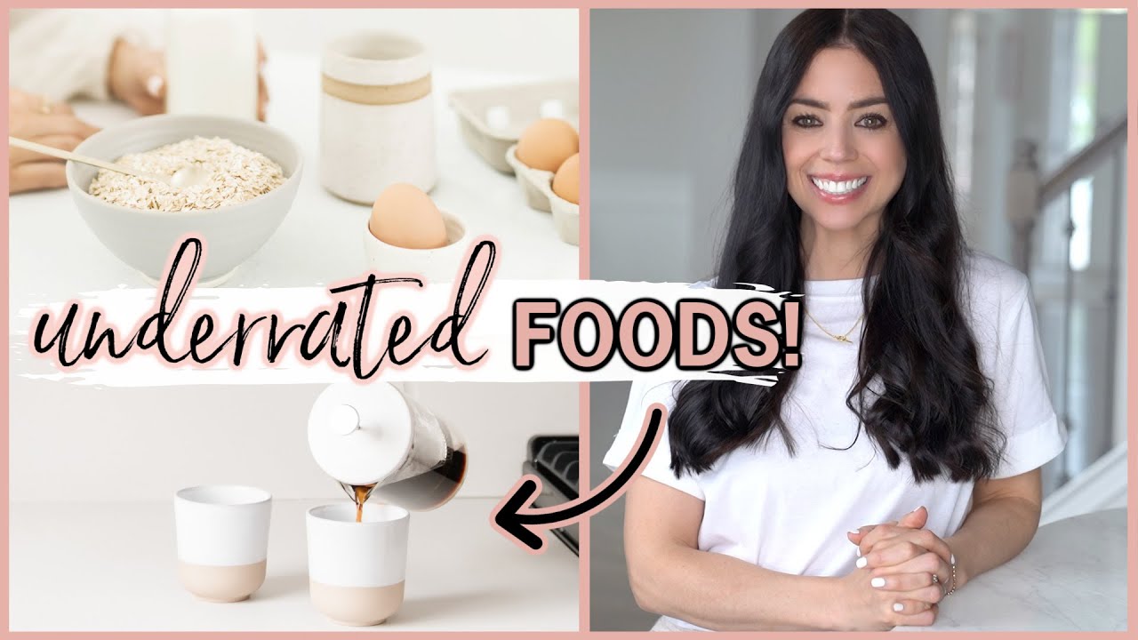 10 UNDERRATED HEALTHY FOODS | Staples I Eat Every Week + How To Use