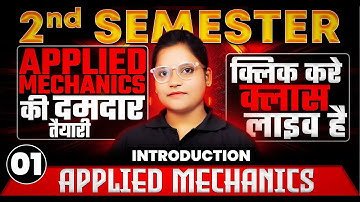 #1 INTRODUCTION OF MECHANICS | Polytechnic 2nd Semester | Hindi/English #astechnic