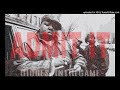 "Admit It" [Instrumental] Prod. by BiggestIntheGame