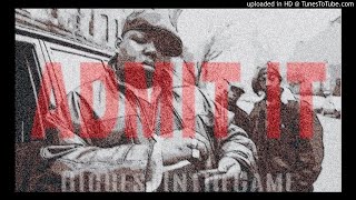 "Admit It" [Instrumental] Prod. by BiggestIntheGame