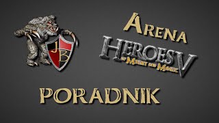 Arena Heroes V - Instrukcja 