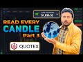 How to read every candle in quotex  quotex best strategy for beginner  candle psychology in quotex